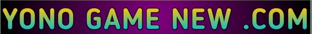 Yono Game New - All Yono Games Download Get ₹501 Bonus Free